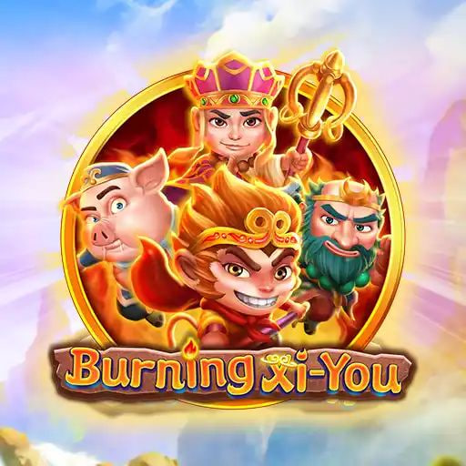 Burning Xi You: Petualangan Epik di Dunia Legenda Tiongkok